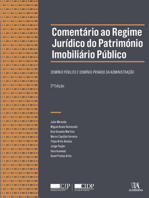 cover image of Comentário ao Regime Jurídico do Património Imobiliário Público--2ª Edição